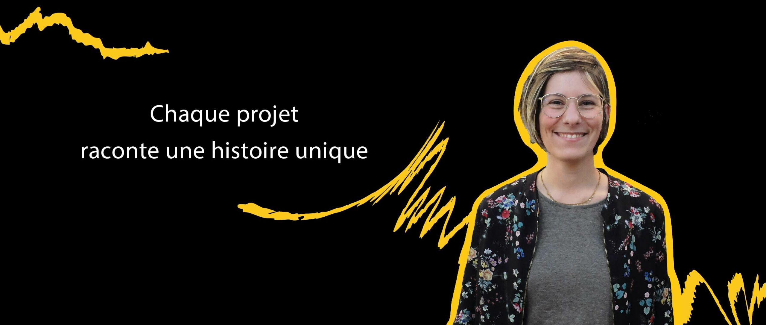 montage photo de Cathy Raymond graphiste avec la phrase "chaque projet raconte une histoire unique"